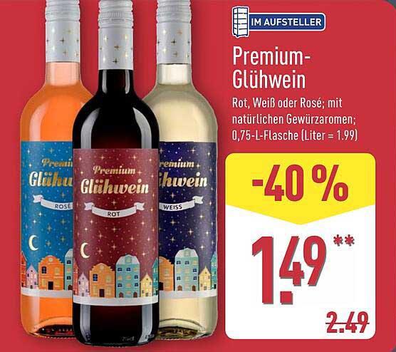 Premium-Glühwein Rot, Weiß oder Rosé; mit natürlichen Gewürzaromen; 0,75-L-Flasche