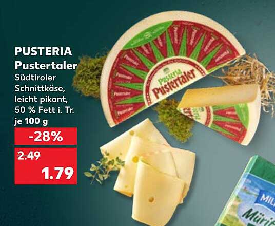 PUSTERIA Pustertaler - Südtiroler Schnittkäse, leicht pikant, 50 % Fett i. Tr. je 100 g
