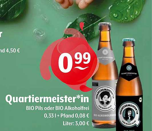 Quartiermeister*in BIO Pils oder BIO Alkoholfrei