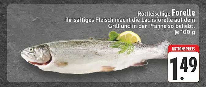 Rotfleischige Forelle - je 100 g