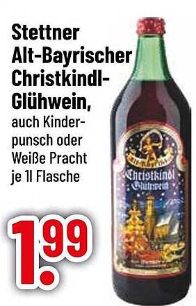 Stettner Alt-Bayrischer Christkindl-Glühwein, auch Kinderpunsch oder Weiße Pracht je 1 l Flasche