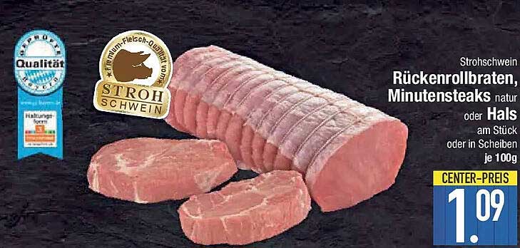 Strohschwein Rückenrollbraten, Minutensteaks natur oder Hals am Stück oder in Scheiben je 100g