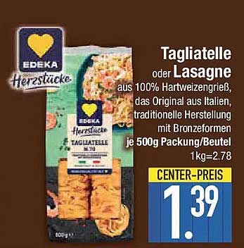 Tagliatelle oder Lasagne aus 100% Hartweizengrieß