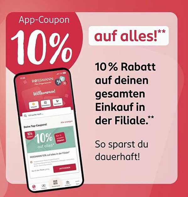 10% Rabatt auf deinen gesamten Einkauf in der Filiale
