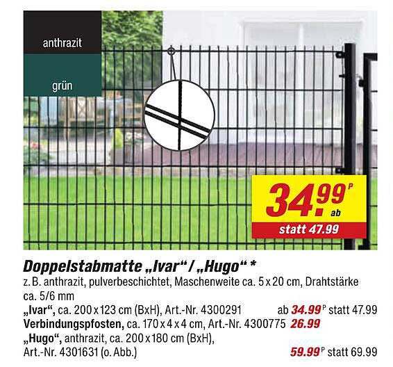 Doppelstabmatte „Ivar“ und „Hugo“