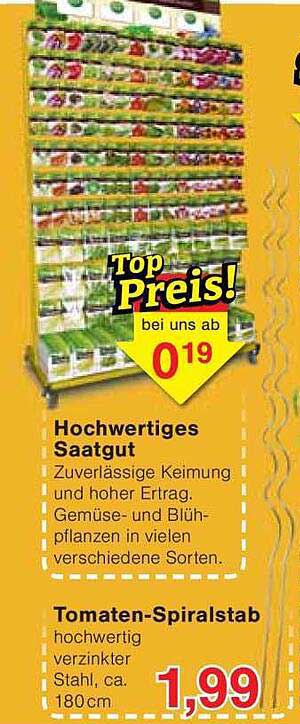Hochwertiges Saatgut und Tomaten-Spiralstab