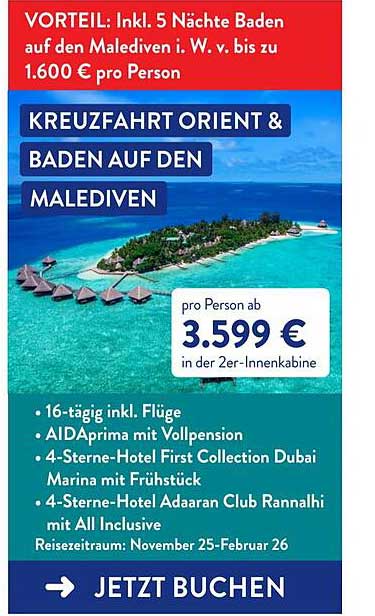 KREUZFAHRT ORIENT & BADEN AUF DEN MALEDIVEN