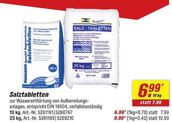 Salztabletten zur Wasserenthärtung von Aufbereitungsanlagen
