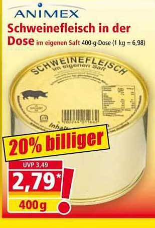 Schweinefleisch in der Dose im eigenen Saft 400-g-Dose