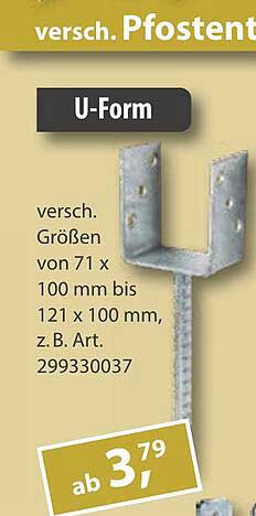 U-Form Pfostenanker für stabile Fundamentierungen