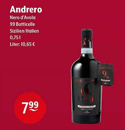 Andrero Nero d’Avola 99 Botticelle Sizilien/Italien 0,75 Liter: 10,65 €