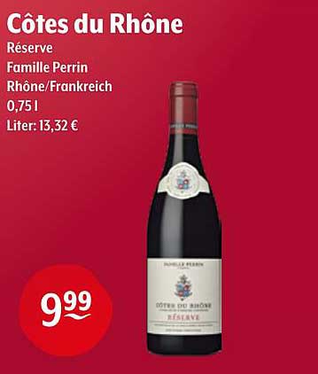 Côtes du Rhône Réserve Famille Perrin Rhône/Frankreich 0,75 l