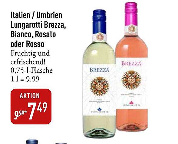 Lungarotti Brezza, Bianco, Rosato oder Rosso – Aktion vom Galeria Markthalle