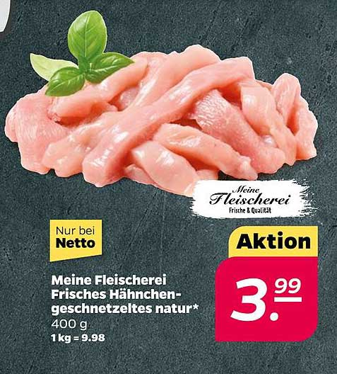 Meine Fleischerei Frisches Hähnchen-geschnetzeltes natur* 400 g