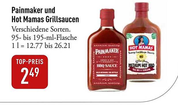 Painmaker und Hot Mamas Grillsoßen - Top-Preis!
