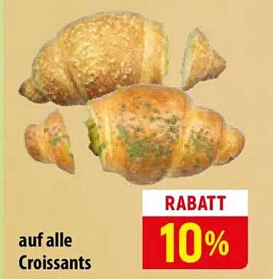 auf alle Croissants