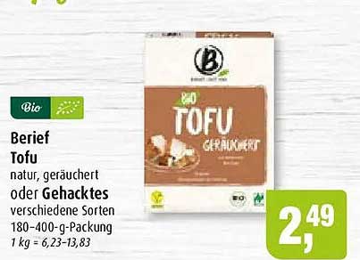 Berief Tofu natur, geräuchert oder Gehacktes verschiedene Sorten 180-400-g-Packung 1 kg = 6,23-13,83