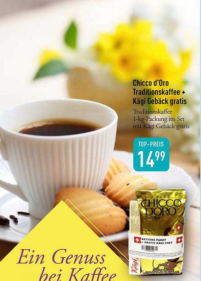 Chicco d’Oro Traditionskaffee + Kägi Gebäck gratis