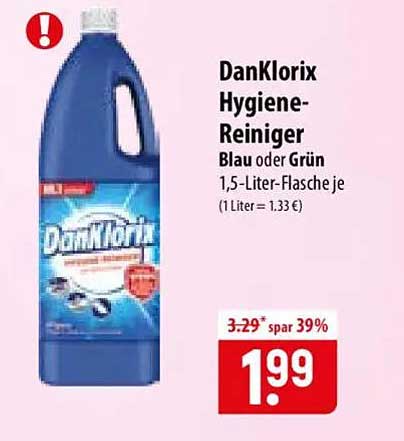 DanKlorix Hygiene-Reiniger Blau oder Grün 1,5-Liter-Flasche je (1 Liter = 1.33 €)