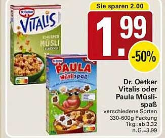 Dr. Oetker Vitals oder Paula Müsli-spaß verschiedene Sorten 330-600g Packung 1kg=ab 3.32 n.G.=3.99