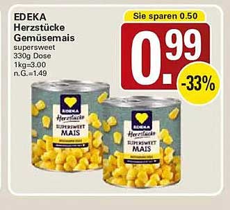 EDEKA Herzstücke Gemüsemais supersweet 330g Dose 1kg=3.00 n.G.=1.49