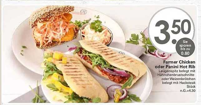 Farmer Chicken oder Panini Hot Rib