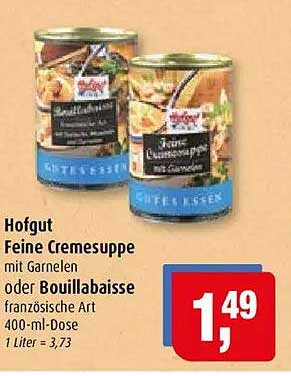 Hofgut Feine Cremesuppe mit Garnelen oder Bouillabaisse französische Art 400-ml-Dose