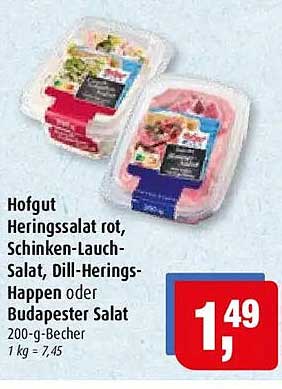 Hofgut Heringssalat rot, Schinken-Lauch-Salat, Dill-Herings-Happen oder Budapester Salat