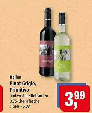 Italien Pinot Grigio, Primitivo und weitere Rebsorten 0,75-Liter-Flasche 1 Liter = 5,32