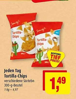Jeden Tag Tortilla-Chips verschiedene Sorten 300-g-Beutel 1 kg = 4,97