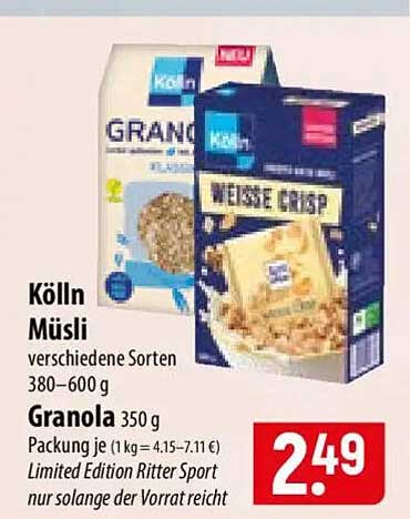 Kölln Müsli verschiedene Sorten 380–600 g Granola 350 g Packung je (1 kg = 4.15–7.11 €) Limited Edition Ritter Sport nur solange der Vorrat reicht