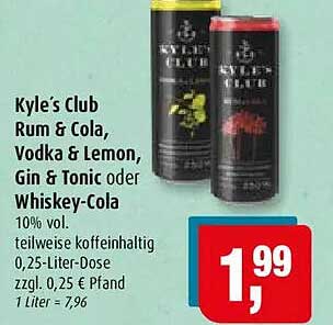 Kyle’s Club Rum & Cola, Vodka & Lemon, Gin & Tonic oder Whiskey-Cola
