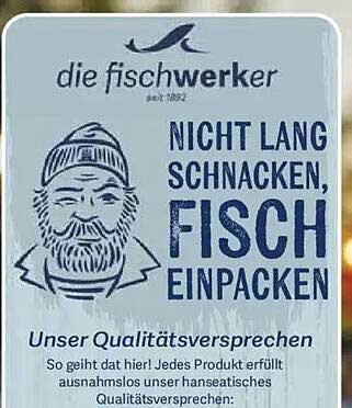 NICHT LANG SCHNACKEN, FISCH EINPACKEN