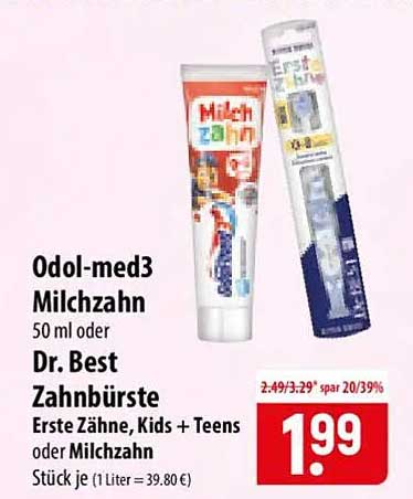 Odol-med3 Milchzahn 50 ml oder Dr. Best Zahnbürste Erste Zähne, Kids + Teens oder Milchzahn Stück je (1 Liter = 39.80 €)