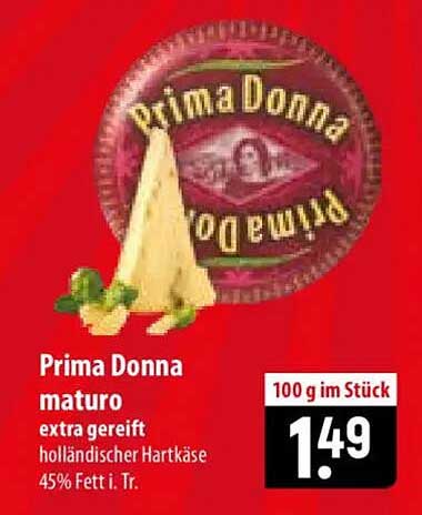 Prima Donna maturo extra gereift holländischer Hartkäse 45% Fett i. Tr.