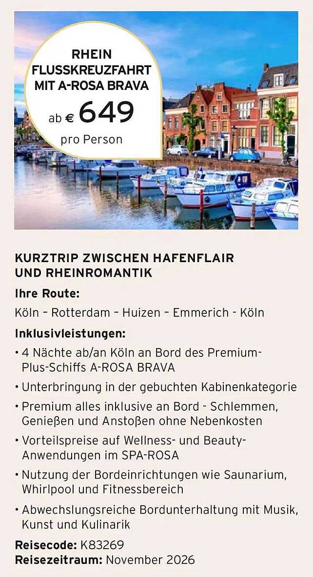 RHEIN FLUSSKREUZFAHRT MIT A-ROSA BRAVA