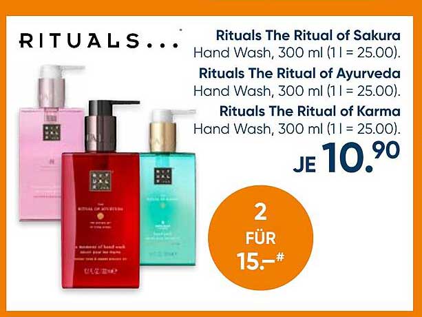 Rituals The Ritual of Sakura Hand Wash, 300 ml (1 l = 25.00), Rituals The Ritual of Ayurveda Hand Wash, 300 ml (1 l = 25.00), Rituals The Ritual of Karma Hand Wash, 300 ml (1 l = 25.00)