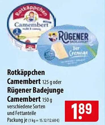 Rotkäppchen Camembert 125 g oder Rügener Badejunge Camembert 150 g verschiedene Sorten und Fettanteile Packung je (1 kg = 15.12/12.60 €)