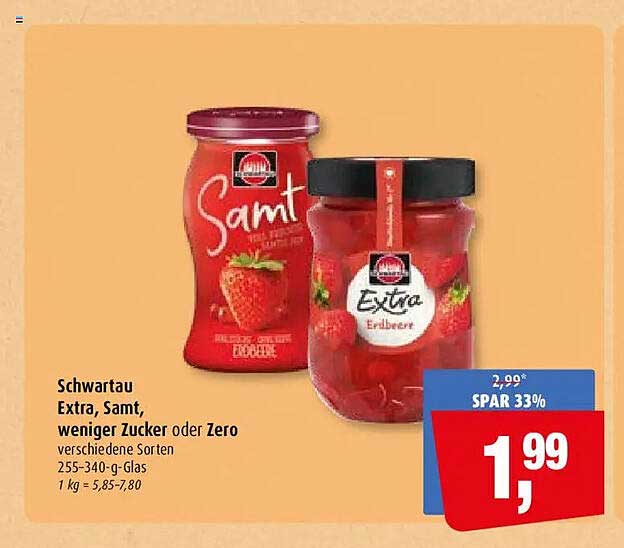 Schwartau Extra, Samt, weniger Zucker oder Zero