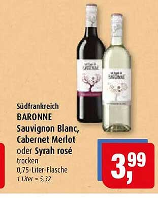 Südfrankreich BARONNE Sauvignon Blanc, Cabernet Merlot oder Syrah rosé trocken, 0,75-Liter-Flasche