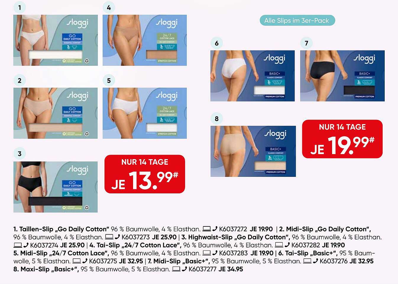 Taillen-Slip „Go Daily Cotton“