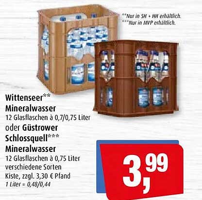 Wittenseer Mineralwasser 12 Glasflaschen à 0,7/0,75 Liter oder Güstrower Schlossquelle Mineralwasser 12 Glasflaschen à 0,75 Liter verschiedene Sorten Kiste, zzgl. 3,30 € Pfand