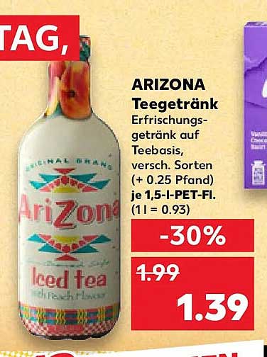ARIZONA Teegetränk Erfrischungsgetränk auf Teebasis, versch. Sorten (+ 0.25 Pfand) je 1,5-l-PET-Fl. (1 l = 0.93)