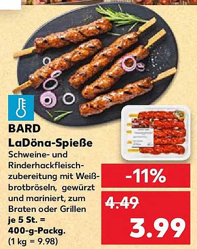 BARD LaDöna-Spieße Schweine- und Rinderhackfleischzubereitung mit Weißbrotbröseln, gewürzt und mariniert, zum Braten oder Grillen je 5 St. = 400-g-Packg. (1 kg = 9.98)