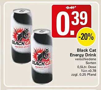 Black Cat Energy Drink verschiedene Sorten 0,5Ltr. Dose 1Ltr.=0.78 zzgl. 0.25 Pfand