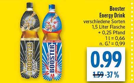 Booster Energy Drink verschiedene Sorten 1,5 Liter Flasche + 0,25 Pfand 1 l = 0,66 n. G.¹