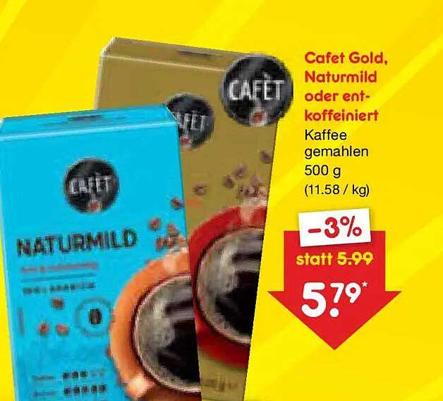 Cafet Gold, Naturmild oder entkoffeiniert Kaffee gemahlen 500 g