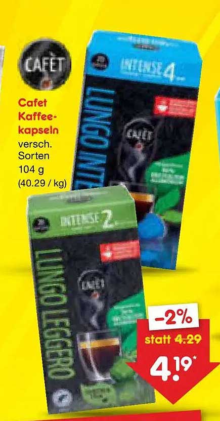 Cafet Kaffee-kapseln versch. Sorten 104 g (40.29 / kg)
