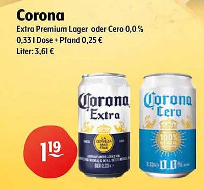 Corona Extra Premium Lager oder Cero 0,0% 0,33 l Dose + Pfand 0,25 €