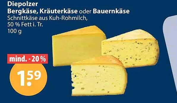 Diepolzer Bergkäse, Kräuterkäse oder Bauernkäse